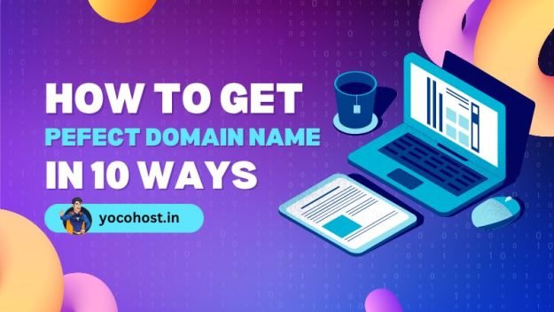 How To Get Perfect Domain Name
